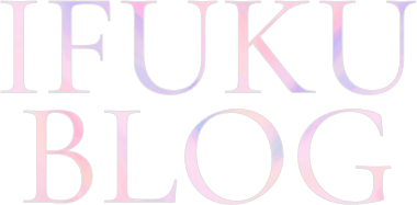 IFUKU BLOG